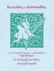 Sexuality & Spirituality - Guru Rattana, Ph.D. - Book