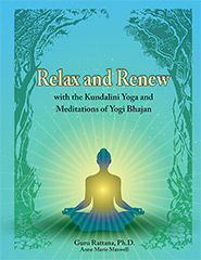 Relax and Renew, 2nd Edition, by Guru Rattana PhD