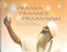 Praana, Praanee, Praanayam - Yogi BHajan - Book