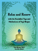 Relax and Renew, 2nd Edition, by Guru Rattana PhD