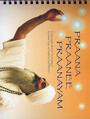 Praana Praanee Praanayam by Yogi Bhajan